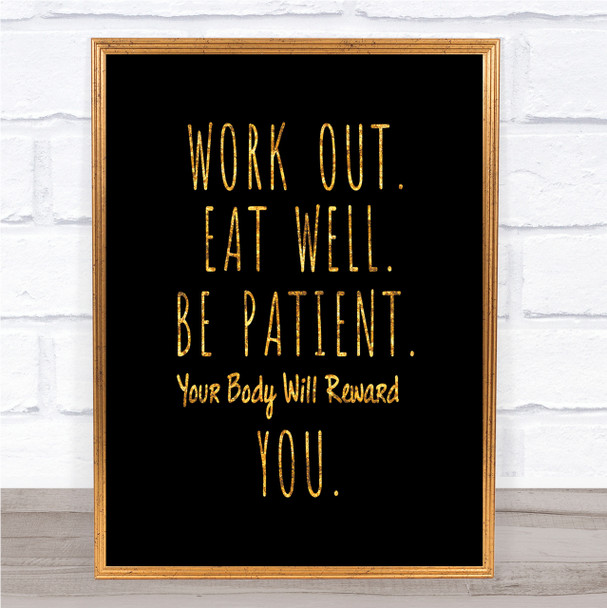 Work Out Quote Print Black & Gold Wall Art Picture
