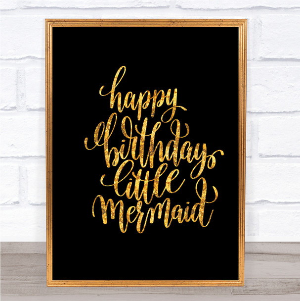 Birthday Mermaid Quote Print Black & Gold Wall Art Picture