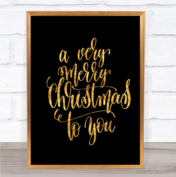 Christmas Ha Very Merry Quote Print Black & Gold Wall Art Picture