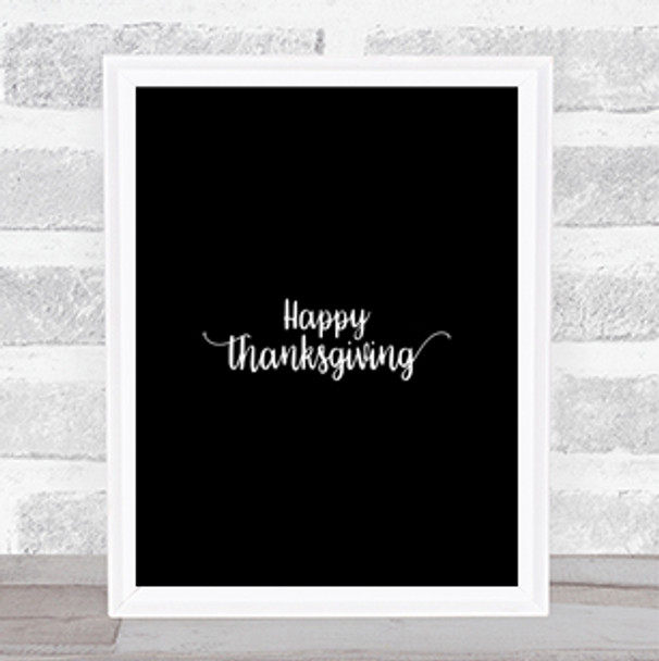 Thanksgiving Quote Print Black & White