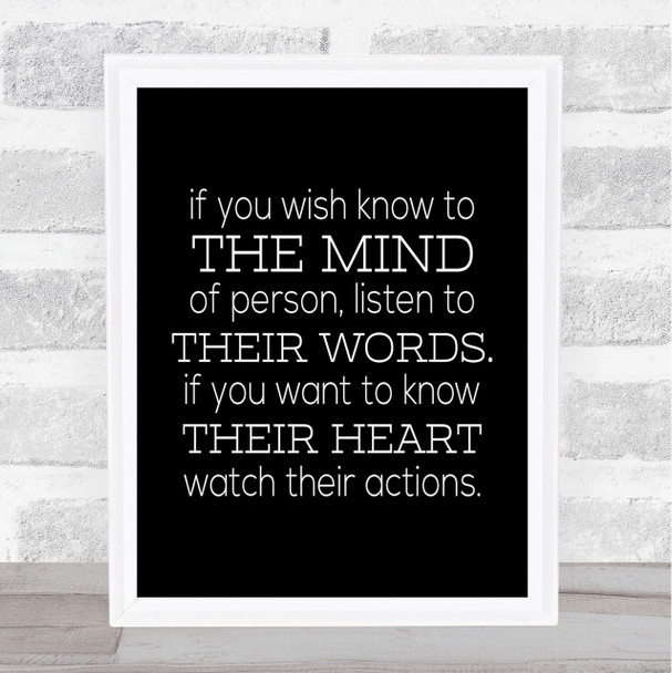 Watch Their Actions Quote Print Black & White