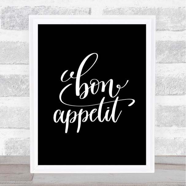 Bon Appetit Quote Print Black & White