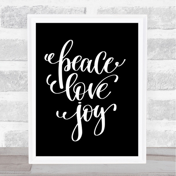 Christmas Peace Love Joy Quote Print Black & White