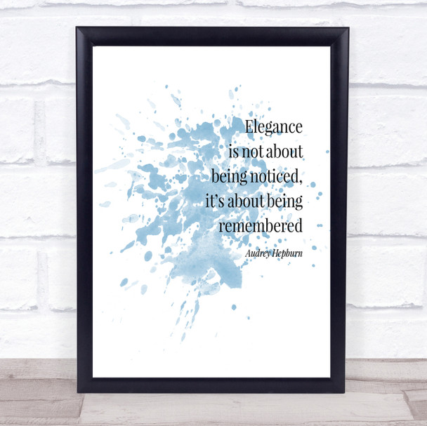 Audrey Hepburn Elegance Be Remembered Quote Print Word Art Picture