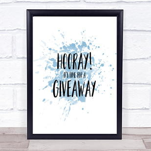 Hooray Inspirational Quote Print Blue Watercolour Poster