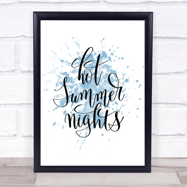 Hot Summer Nights Inspirational Quote Print Blue Watercolour Poster