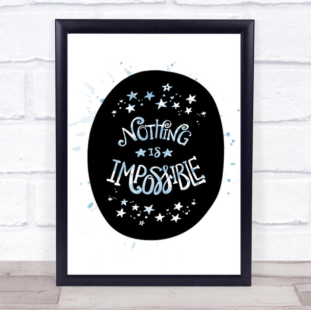 Nothing Impossible Unicorn Inspirational Quote Print Blue Watercolour Poster