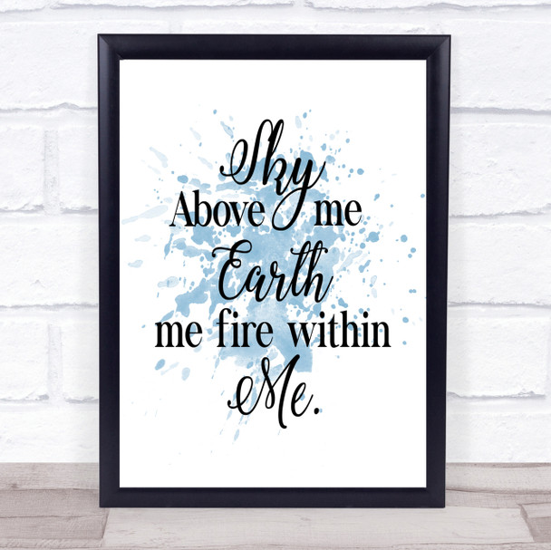 Sky Above Inspirational Quote Print Blue Watercolour Poster