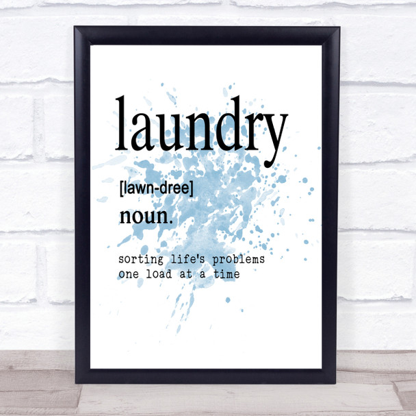 Word Definition Laundry Inspirational Quote Print Blue Watercolour Poster