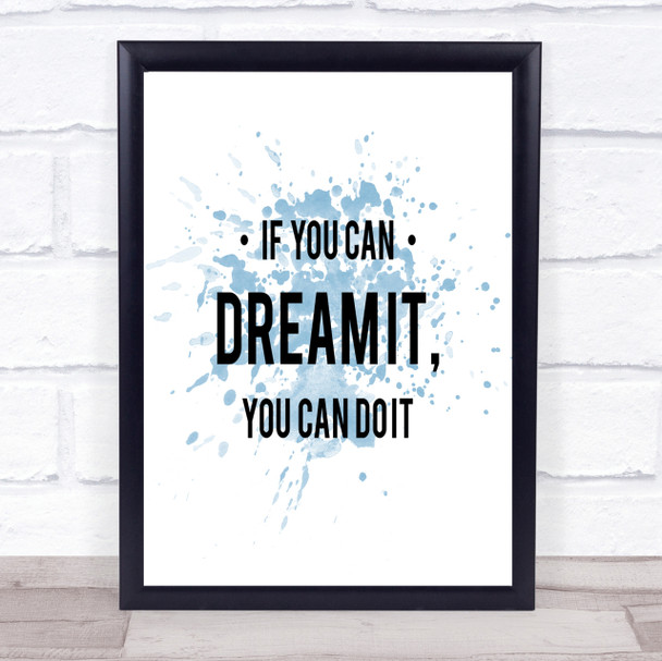 You Can Do It Inspirational Quote Print Blue Watercolour Poster
