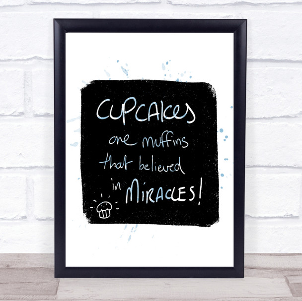 Cupcakes Muffins Inspirational Quote Print Blue Watercolour Poster