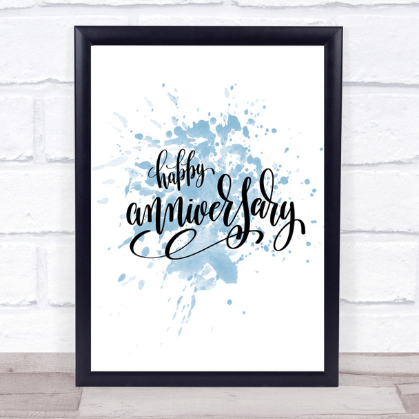 Happy Anniversary Inspirational Quote Print Blue Watercolour Poster Happy Anniversary Inspirational Quote Print Blue Watercolour Poster