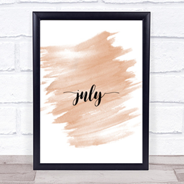 July Quote Print Watercolour Wall Art