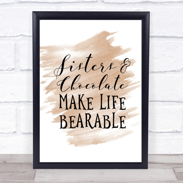 Sisters And Chocolate Quote Print Watercolour Wall Art