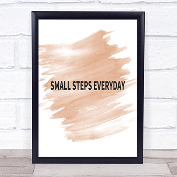 Small Steps Everyday Quote Print Watercolour Wall Art