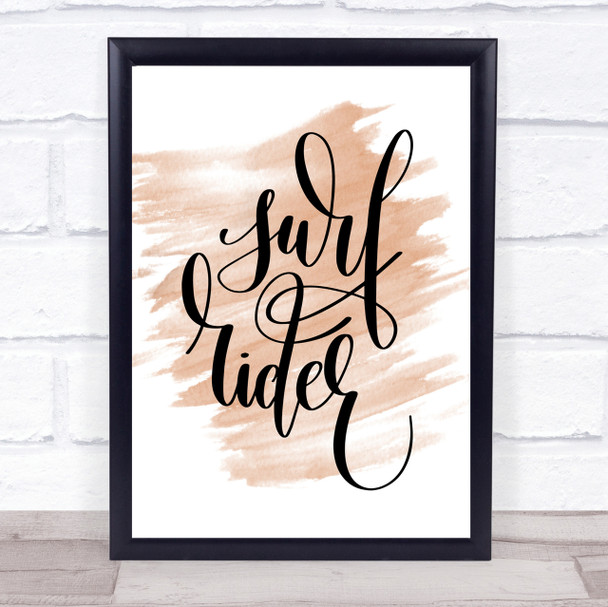 Surf Rider Quote Print Watercolour Wall Art