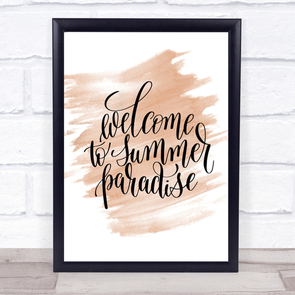 Welcome To Summer Paradise Quote Print Watercolour Wall Art