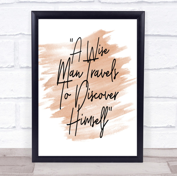 Wise Man Travels Quote Print Watercolour Wall Art