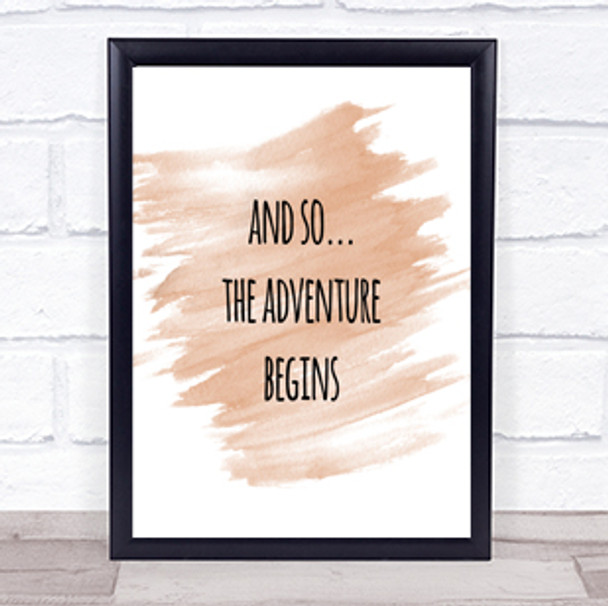 Adventure Begins Quote Print Watercolour Wall Art