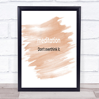 Don't Overthink It Quote Print Watercolour Wall Art