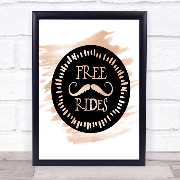 Free Rides Mustache Quote Print Watercolour Wall Art