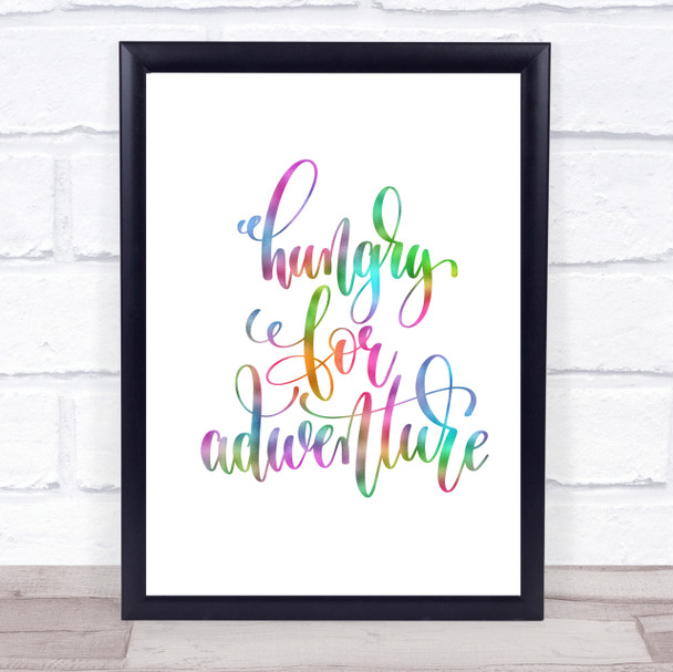 Hungry For Adventure Rainbow Quote Print