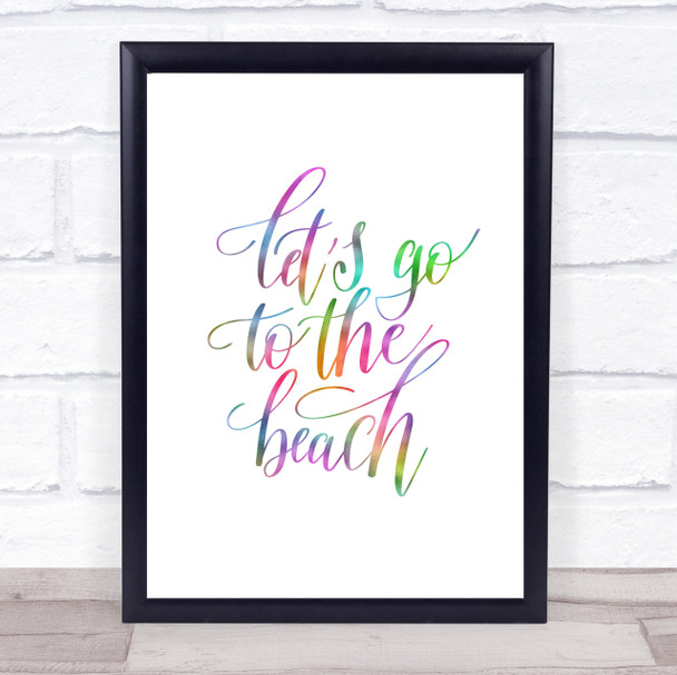 Lets Go Beach Rainbow Quote Print