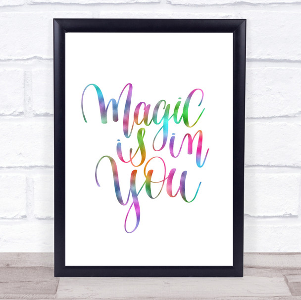 Magic Is In You Rainbow Quote Print