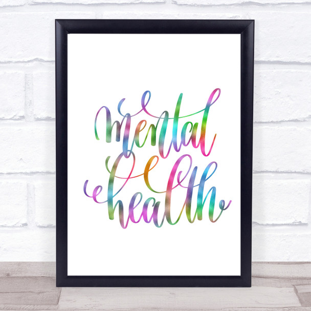 Mental Health Rainbow Quote Print