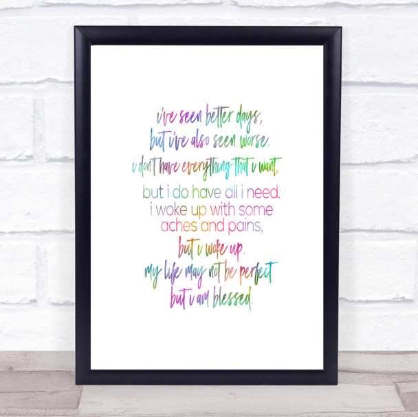 Seen Better Days Rainbow Quote Print