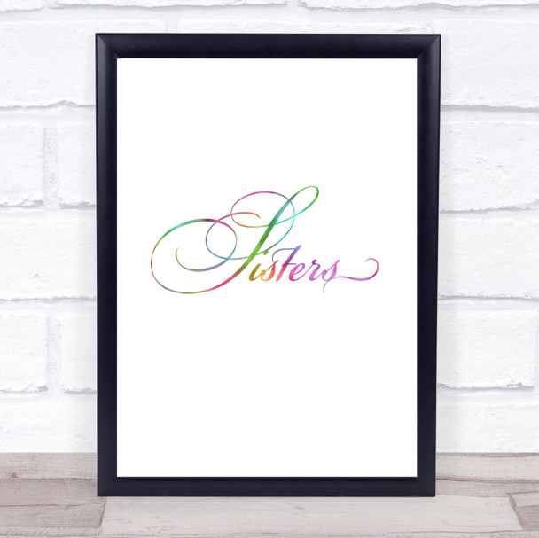 Sisters Rainbow Quote Print