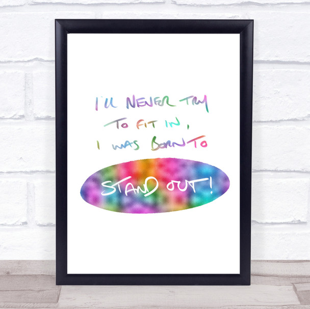Stand Out Rainbow Quote Print Stand Out Rainbow Quote Print