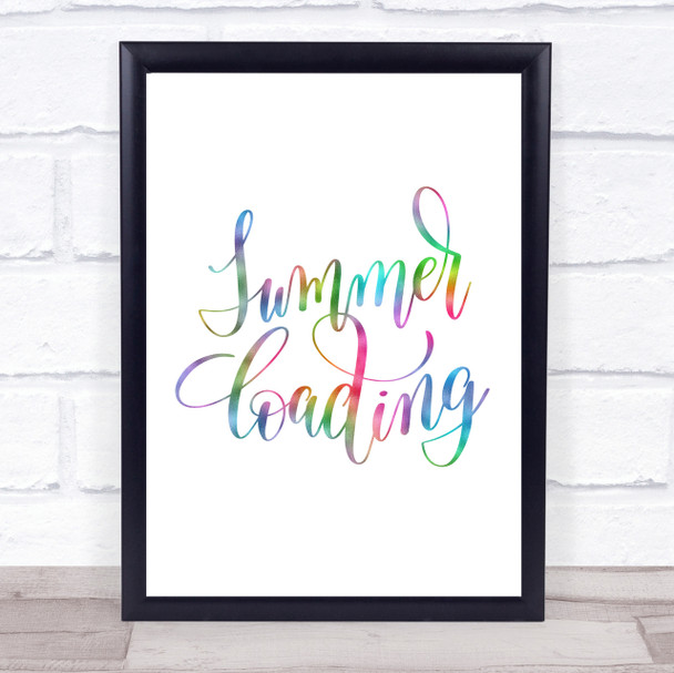 Summer Loading Rainbow Quote Print