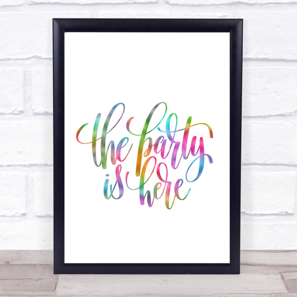 The Party Is Here Rainbow Quote Print