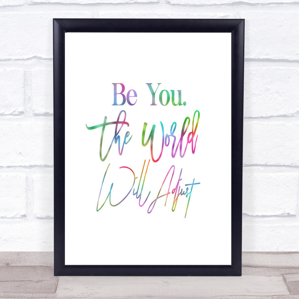 World Will Adjust Rainbow Quote Print