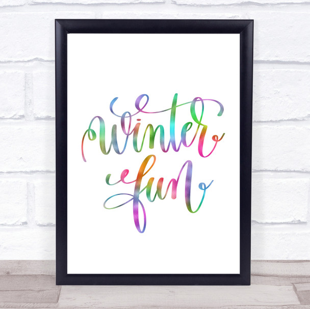 Christmas Winter Fun Rainbow Quote Print