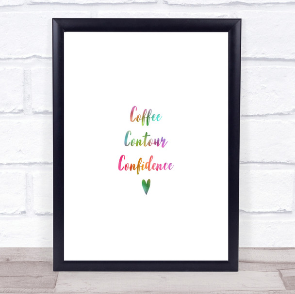 Coffee Contour Confidence Rainbow Quote Print