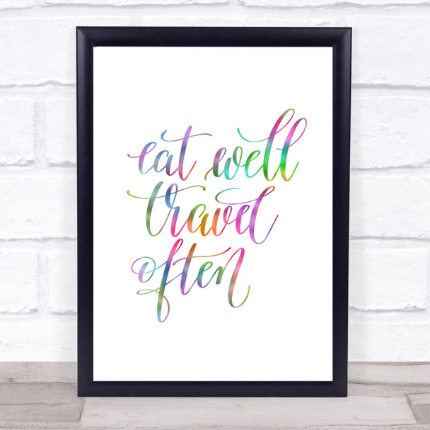 Eat Well Travel Often Swirl Rainbow Quote Print