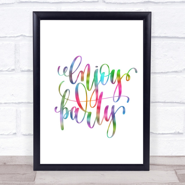 Enjoy Party Rainbow Quote Print