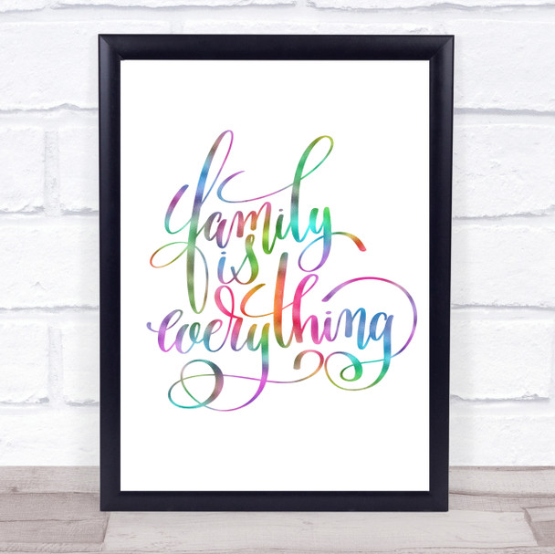 Family Is Everything Rainbow Quote Print