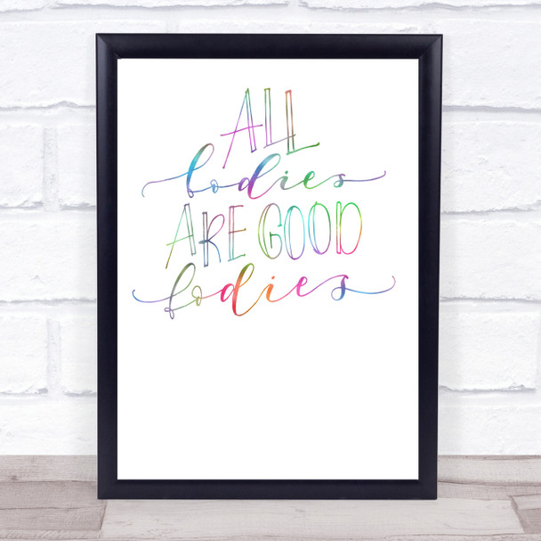 Good Ladies Rainbow Quote Print