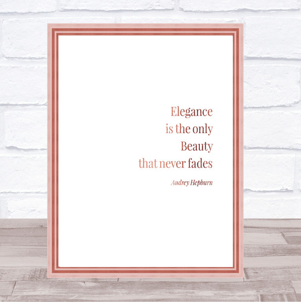 Audrey Hepburn Elegance Quote Print Poster Rose Gold Wall Art