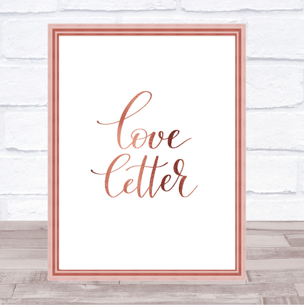 Love Letter Quote Print Poster Rose Gold Wall Art