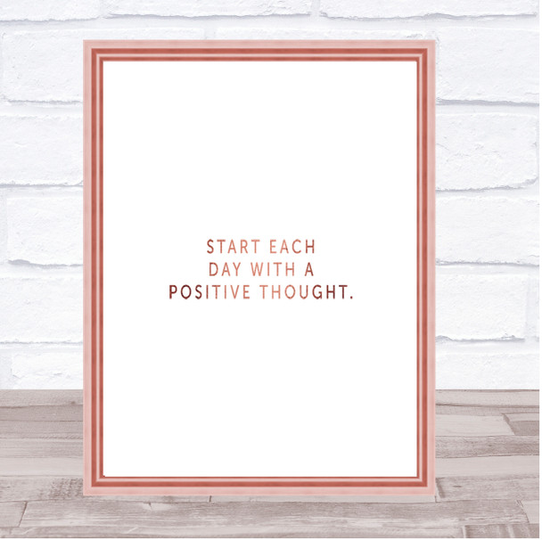 Positive Thought Quote Print Poster Rose Gold Wall Art