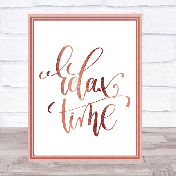 Relax Time Quote Print Poster Rose Gold Wall Art