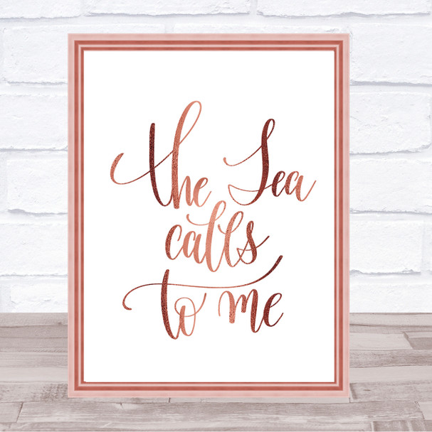 The Sea Calls To Me Quote Print Poster Rose Gold Wall Art