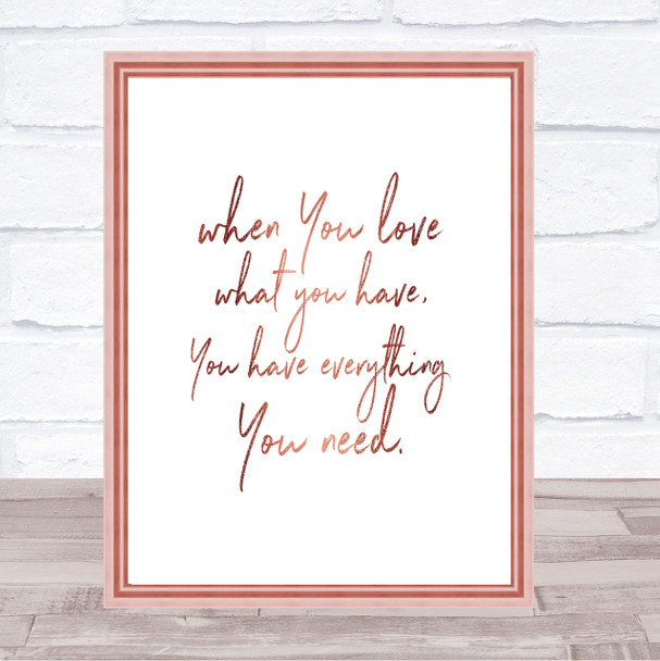 When You Love Quote Print Poster Rose Gold Wall Art