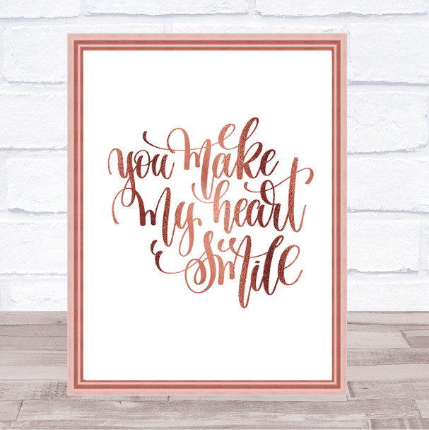 You Make My Heart Smile Quote Print Poster Rose Gold Wall Art