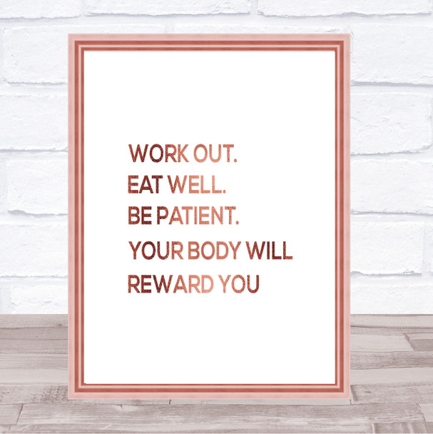 Body Will Reward You Quote Print Poster Rose Gold Wall Art