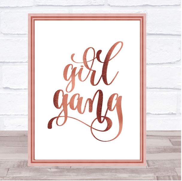 Girl Gang Quote Print Poster Rose Gold Wall Art